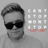 Can't Stop Won't Stop - Up & Away (feat. June) - Single